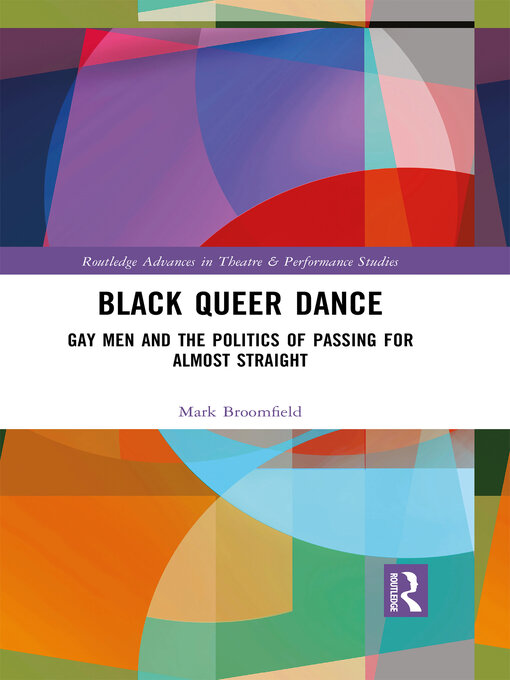 Title details for Black Queer Dance by Mark Broomfield - Available
